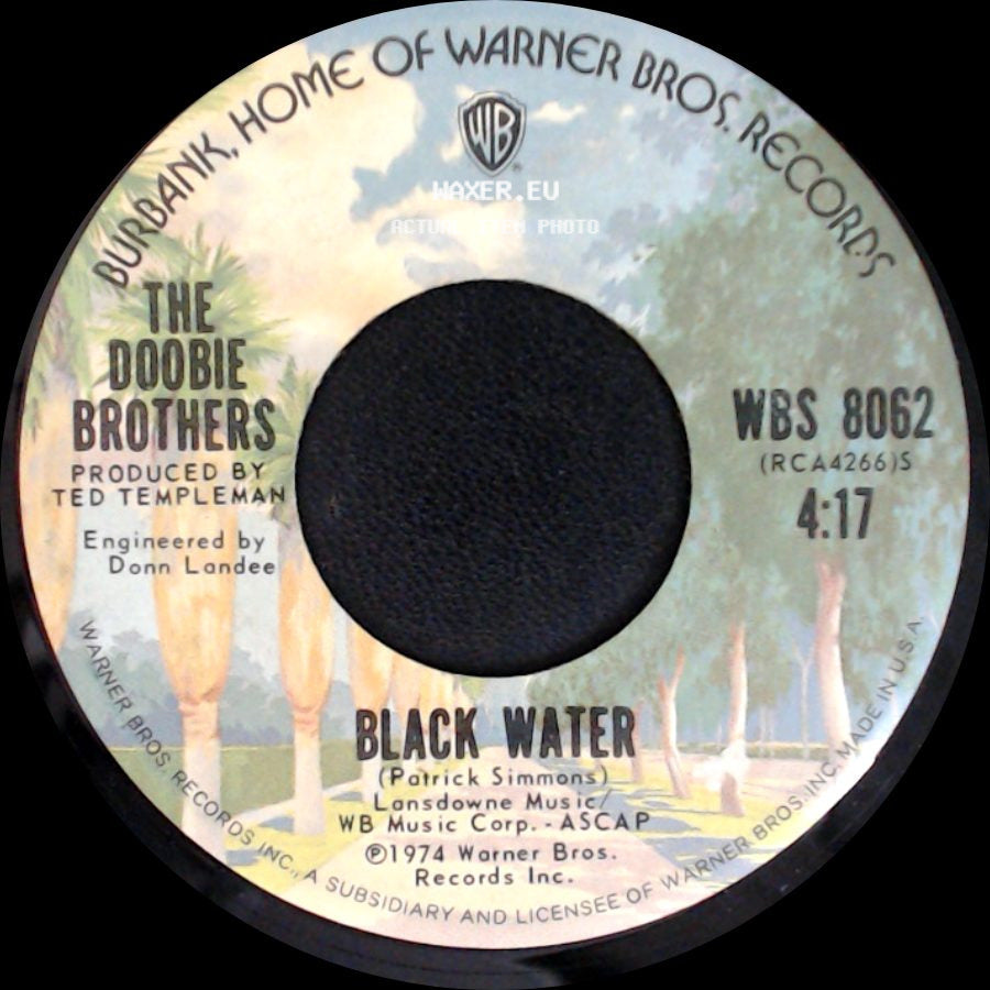 The Doobie Brothers - Black Water / Song To See You Through side A