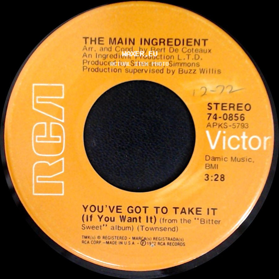 The Main Ingredient - You've Got To Take It (If You Want It) / Traveling side A