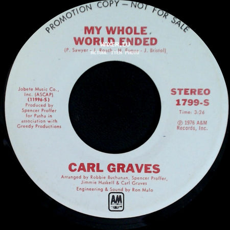Carl Graves - My Whole World Ended / My Whole World Ended side A