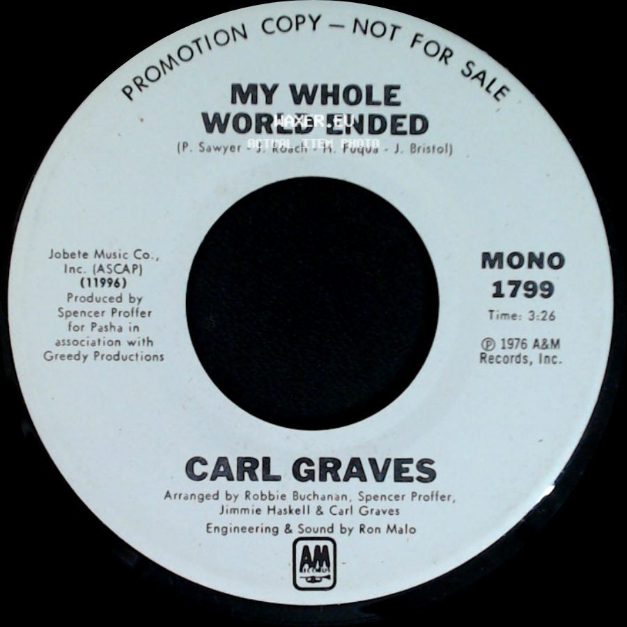 Carl Graves - My Whole World Ended / My Whole World Ended side B