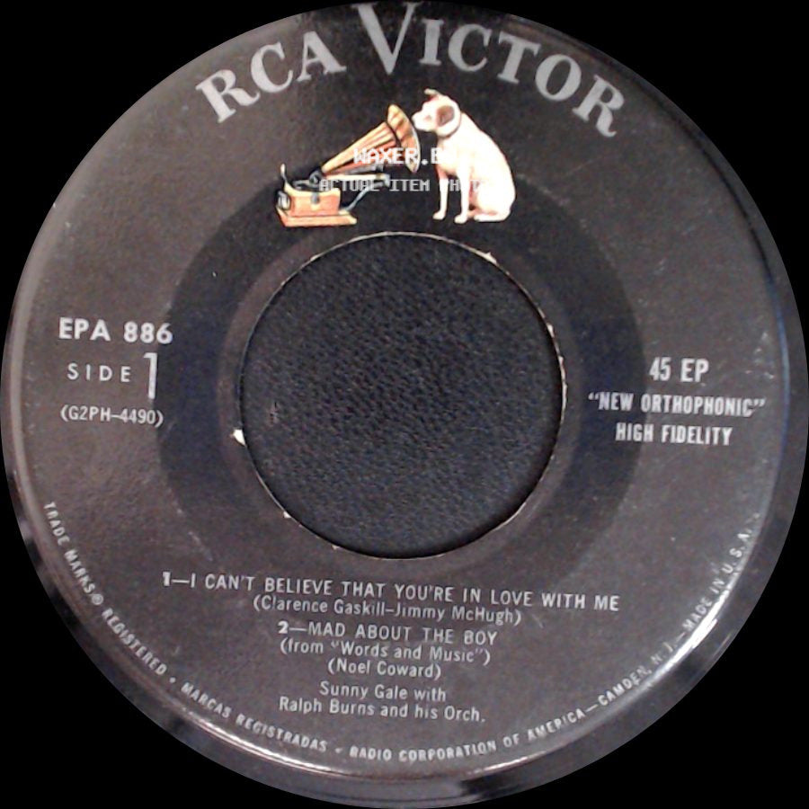 Sunny Gale With Ralph Burns And His Orch. - I Can't Believe That You're In Love With Me / Mad About The Boy / 1 - On The Sunny Side Of The Street / 2 - Don't Take Your Love From Me side A