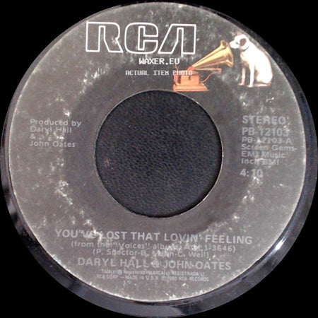 Daryl Hall & John Oates - You've Lost That Lovin' Feeling / Diddy Doo Wop (I Hear The Voices) side A
