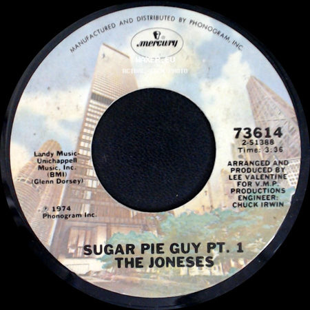 The Joneses - Sugar Pie Guy Pt. 2 / Sugar Pie Guy Pt. 1 side B