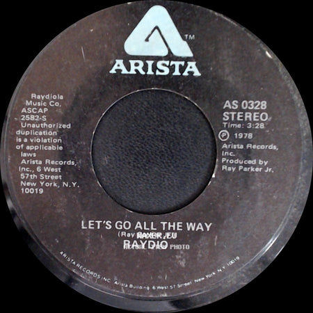 Raydio - Is This A Love Thing / Let's Go All The Way side B