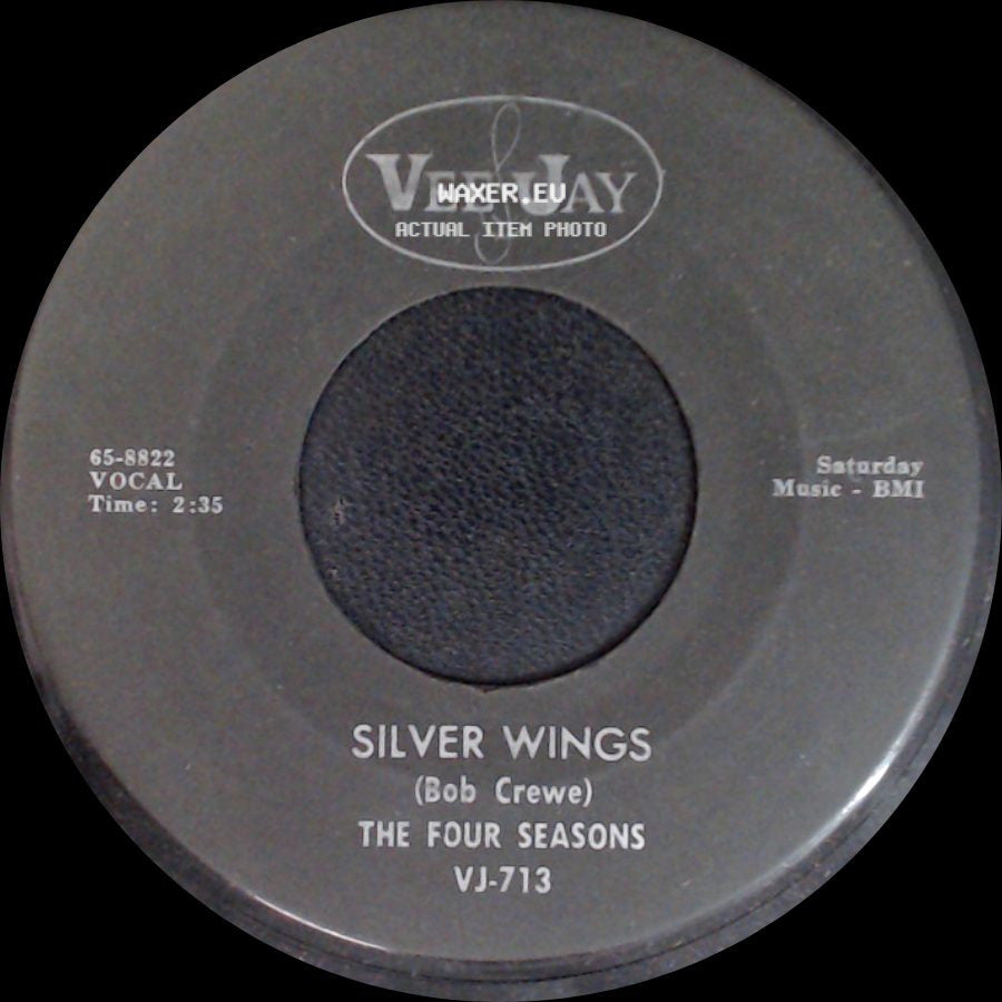 The Four Seasons - Silver Wings / Little Boy (In Grown Up Clothes) side A