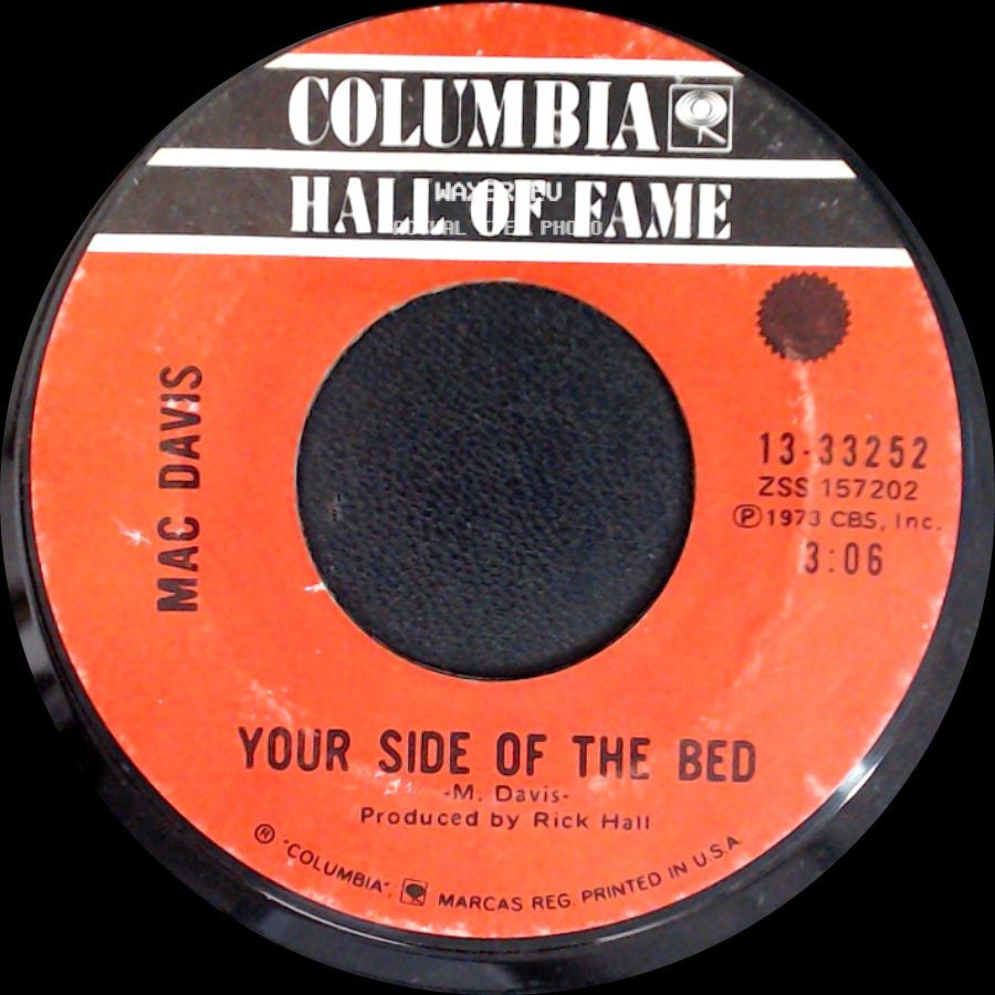Mac Davis - Baby Don't Get Hooked On Me / Your Side Of The Bed side B