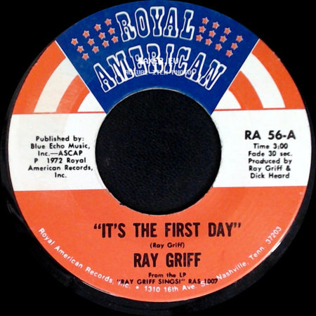 Ray Griff - It's The First Day / Waxahachie Woman side A