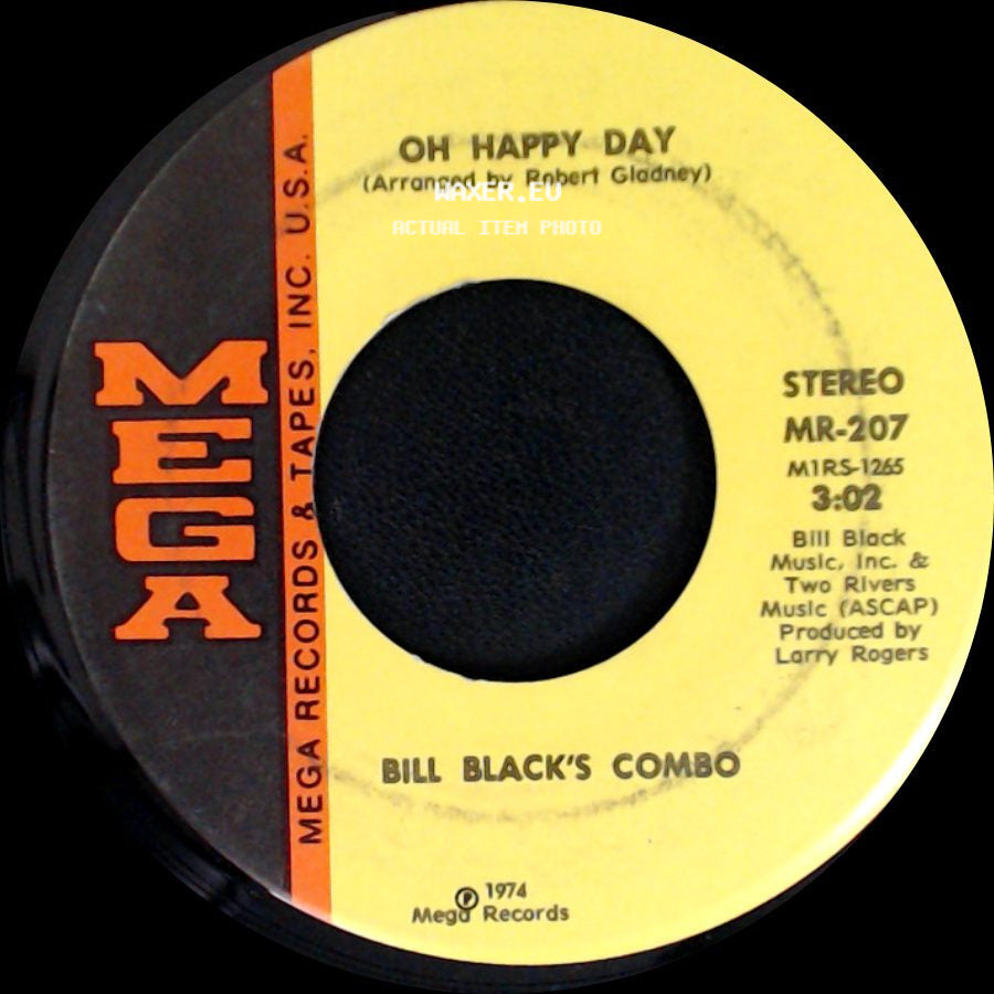 Bill Black's Combo - Listen To The Music / Oh Happy Day side B