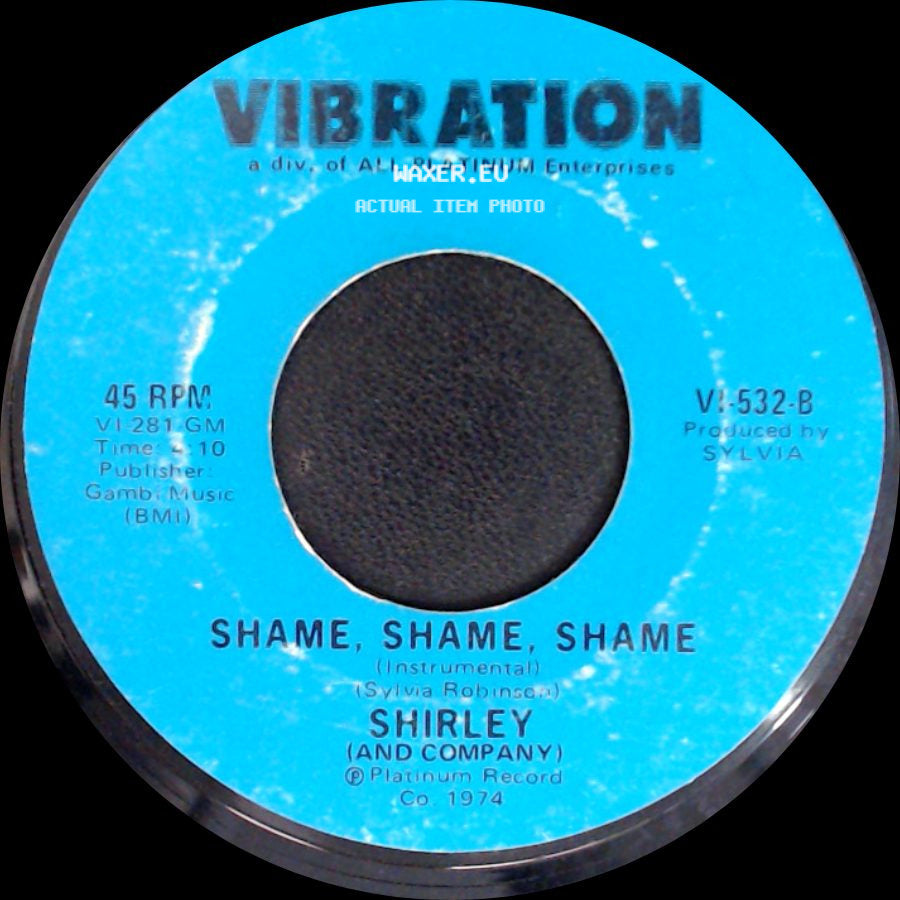 Shirley (And Company) - Shame, Shame, Shame / Shame, Shame, Shame (Instrumental) side B
