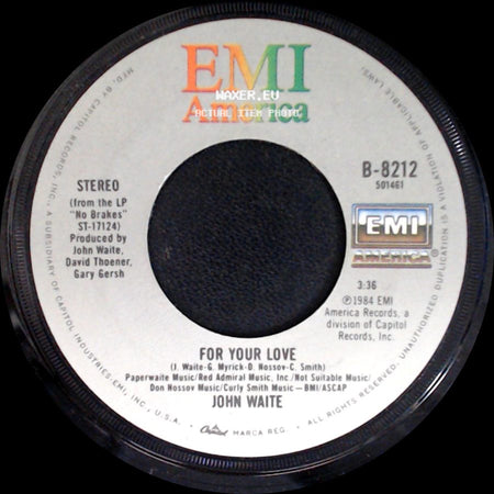 John Waite - Missing You / For Your Love side B