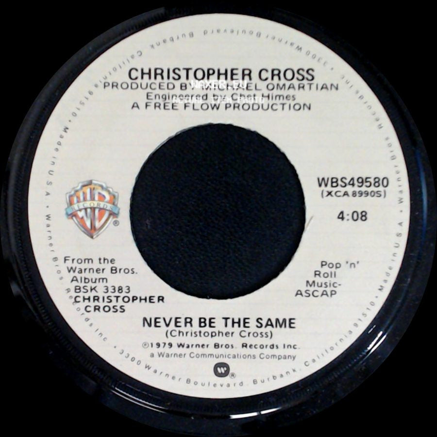 Christopher Cross - Never Be The Same / The Light Is On side A