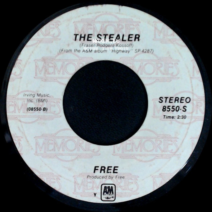 Free - The Stealer / All Right Now side A