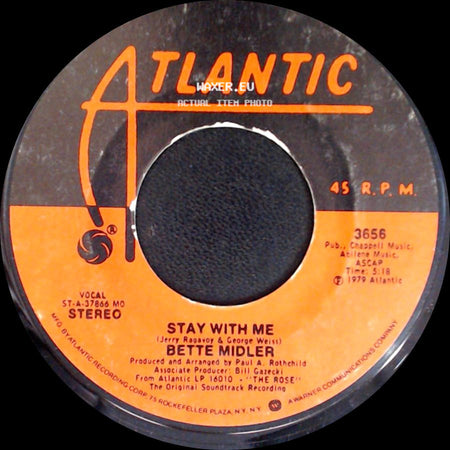 Bette Midler - The Rose / Stay With Me side B