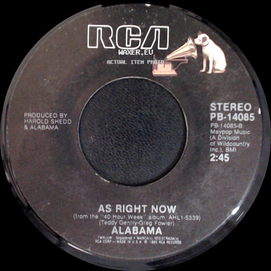 Alabama - Forty Hour Week (For A Livin') / As Right Now side B