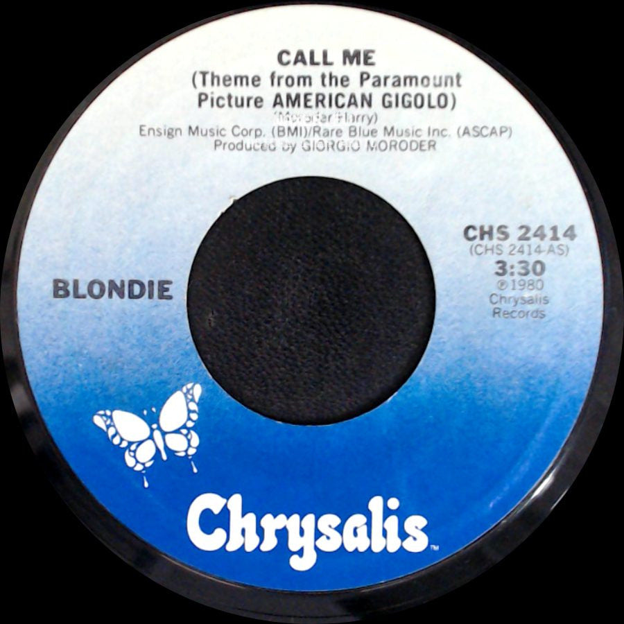 Giorgio Moroder / Blondie - Call Me (Instrumental) (Theme From The Paramount Picture American Gigolo) / Call Me (Theme From The Paramount Picture American Gigolo) side B