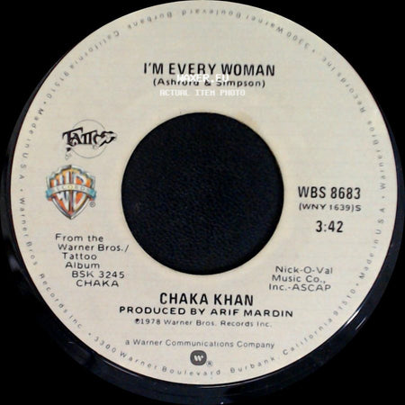 Chaka Khan - I'm Every Woman / A Woman In A Man's World side A