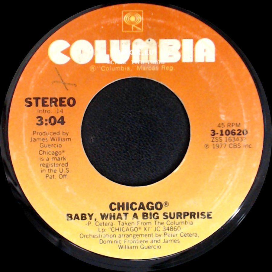 Chicago - Baby, What A Big Surprise / Takin' It On Uptown side A