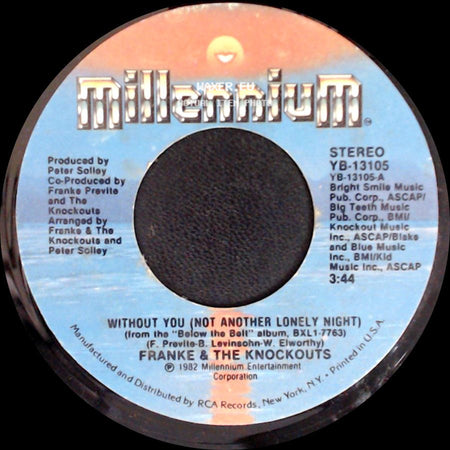 Franke & The Knockouts - Shakedown / Without You (Not Another Lonely Night) side B