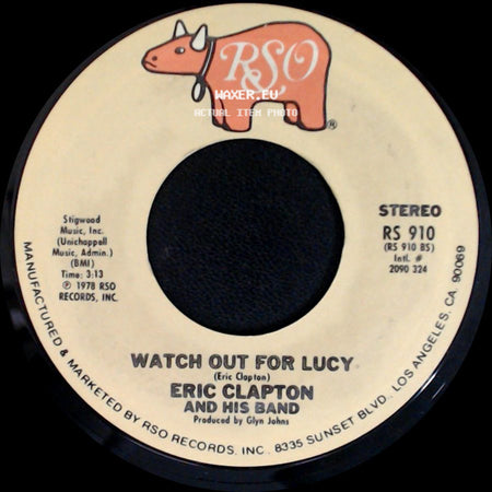 Eric Clapton And His Band - Promises / Watch Out For Lucy side B