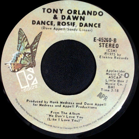 Tony Orlando & Dawn - Dance, Rosie, Dance / Mornin' Beautiful side A