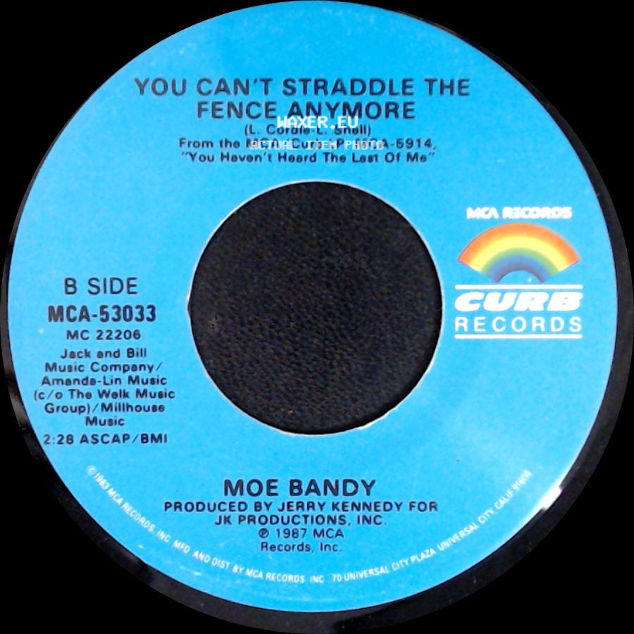 Moe Bandy - Till I'm Too Old To Die Young / You Can't Straddle The Fence Anymore side B