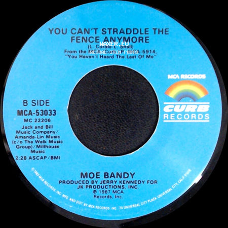 Moe Bandy - Till I'm Too Old To Die Young / You Can't Straddle The Fence Anymore side B