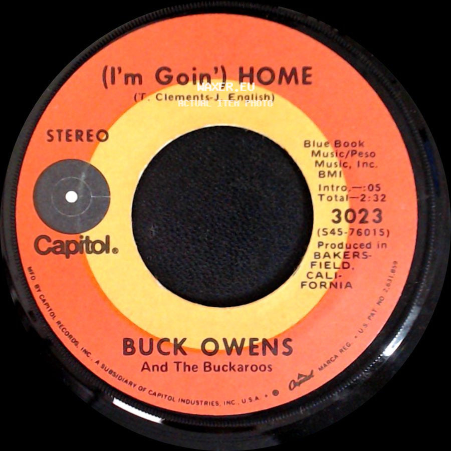 Buck Owens And The Buckaroos - Bridge Over Troubled Water / (I'm Goin') Home side B