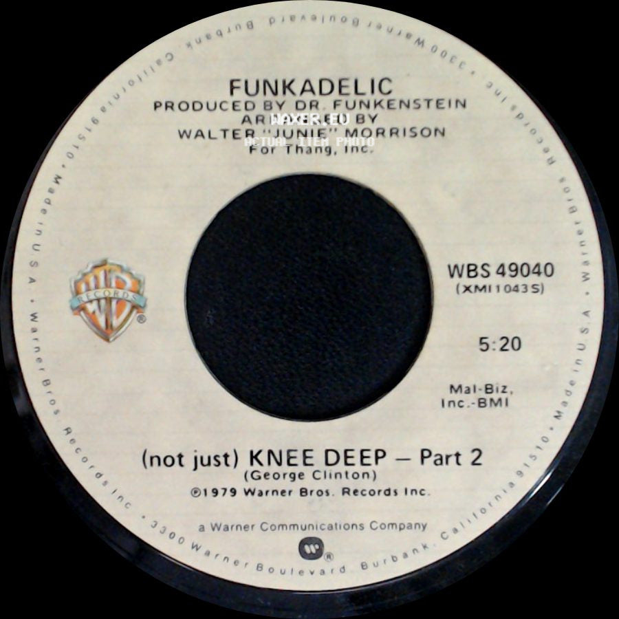 Funkadelic - (Not Just) Knee Deep - Part 2 / (Not Just) Knee Deep - Part 1 side A