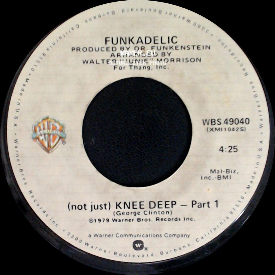 Funkadelic - (Not Just) Knee Deep - Part 2 / (Not Just) Knee Deep - Part 1 side B
