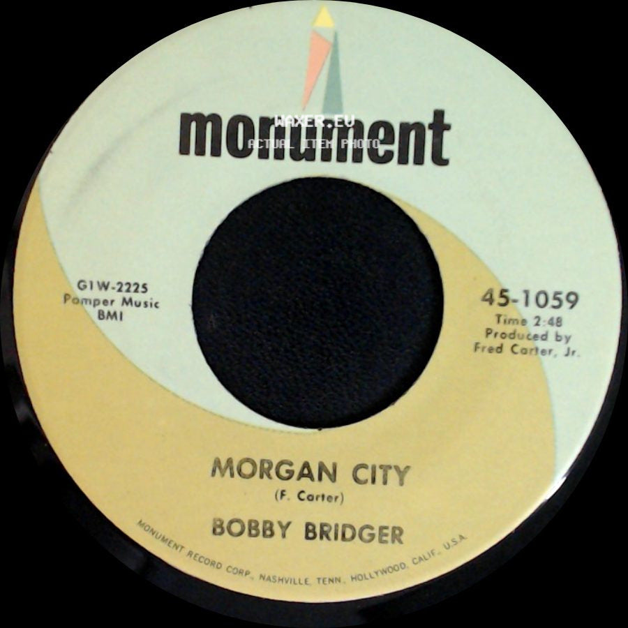 Bobby Bridger - Less Of Me / Morgan City side B