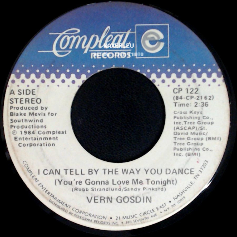 Vern Gosdin - I Can Tell By The Way You Dance (You're Gonna Love Me Tonight) / My Heart Is In Good Hands side A
