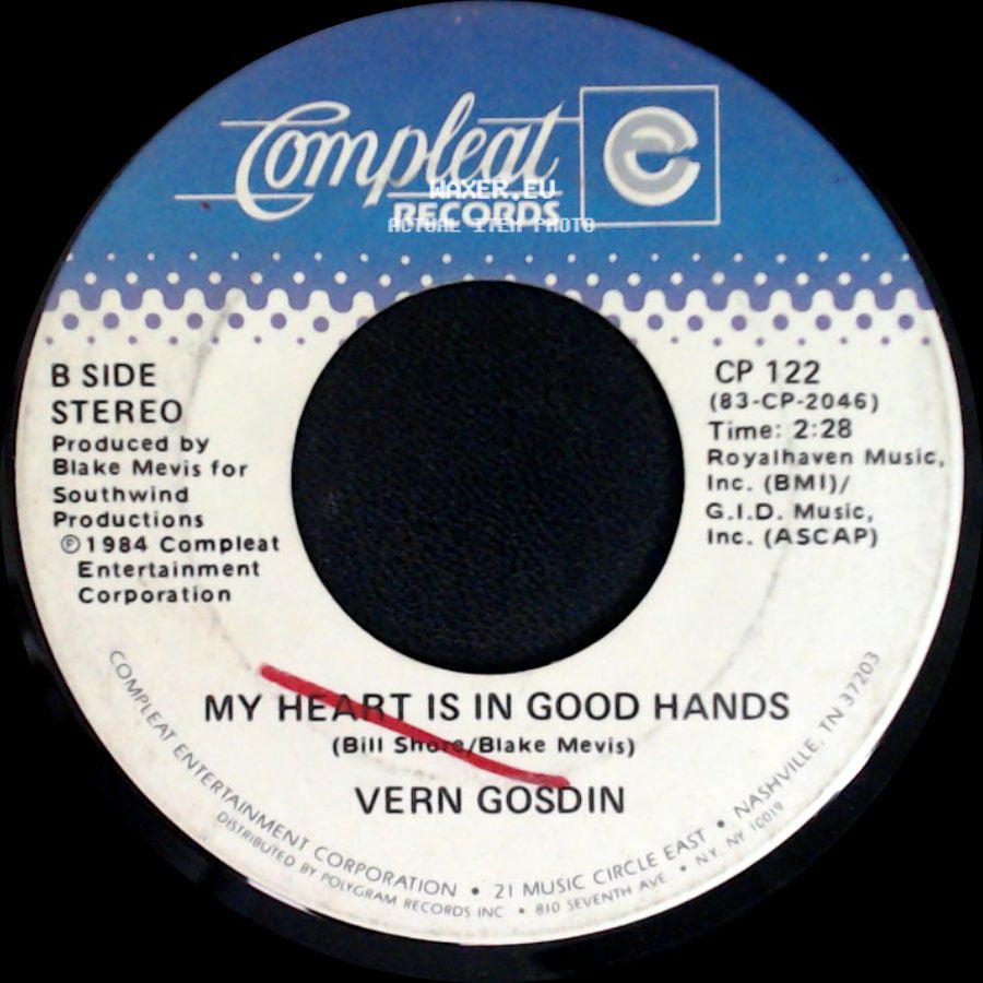Vern Gosdin - I Can Tell By The Way You Dance (You're Gonna Love Me Tonight) / My Heart Is In Good Hands side B