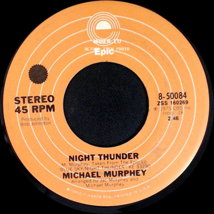 Michael Murphey - Night Thunder / Wildfire side A