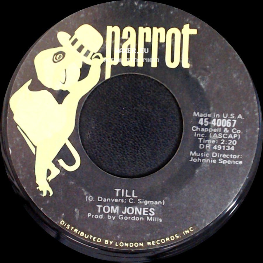 Tom Jones - Till / One Day Soon side A