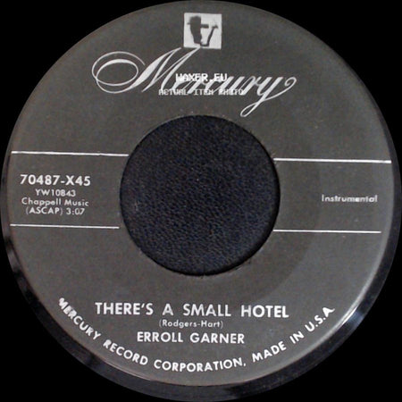 Erroll Garner - There's A Small Hotel / Rosalie side A
