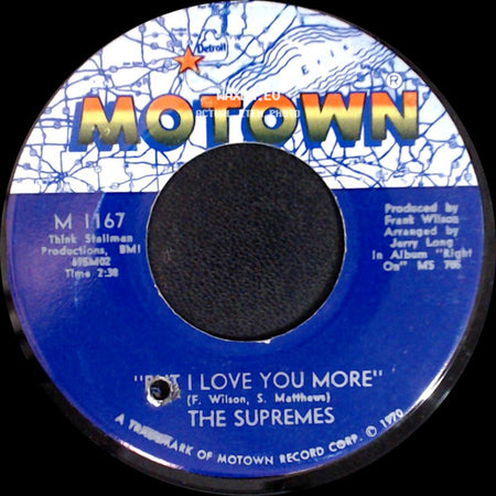 The Supremes - Everybody's Got The Right To Love / I Love You More side B
