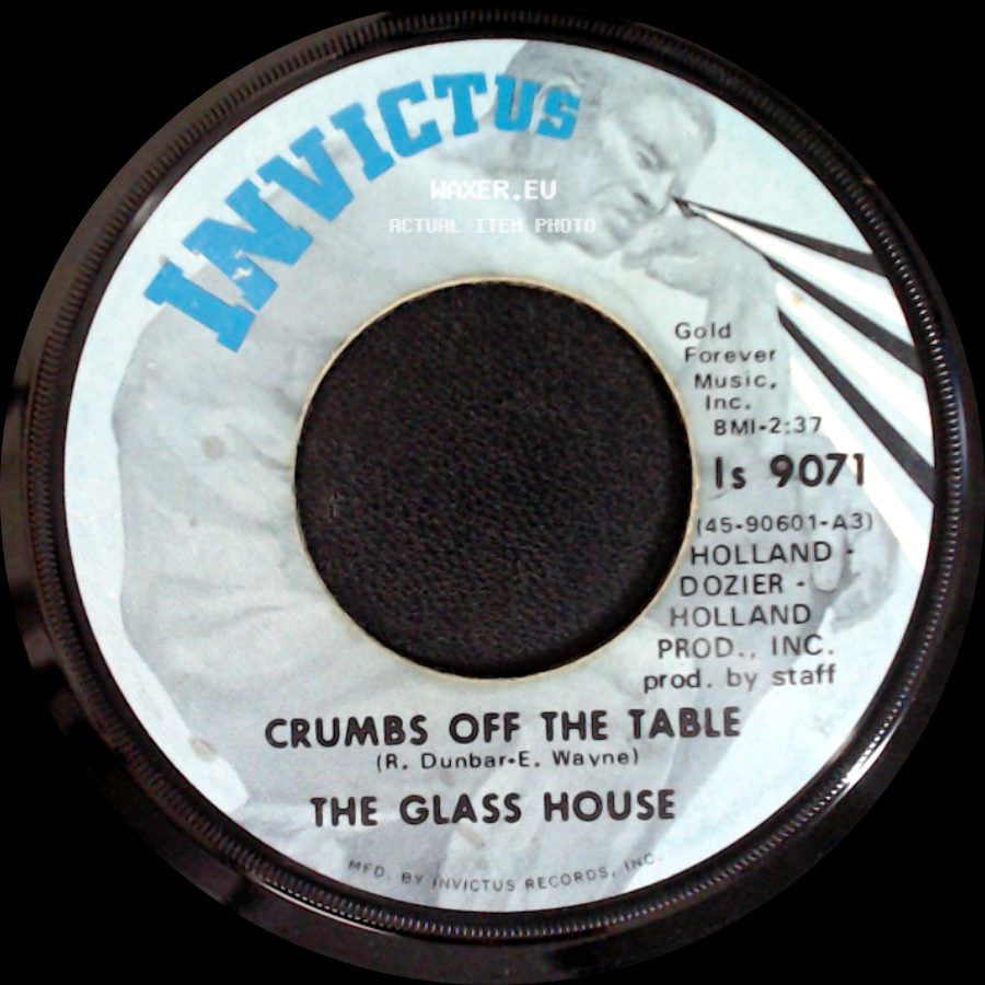 The Glass House - Crumbs Off The Table / Bad Bill Of Goods side A