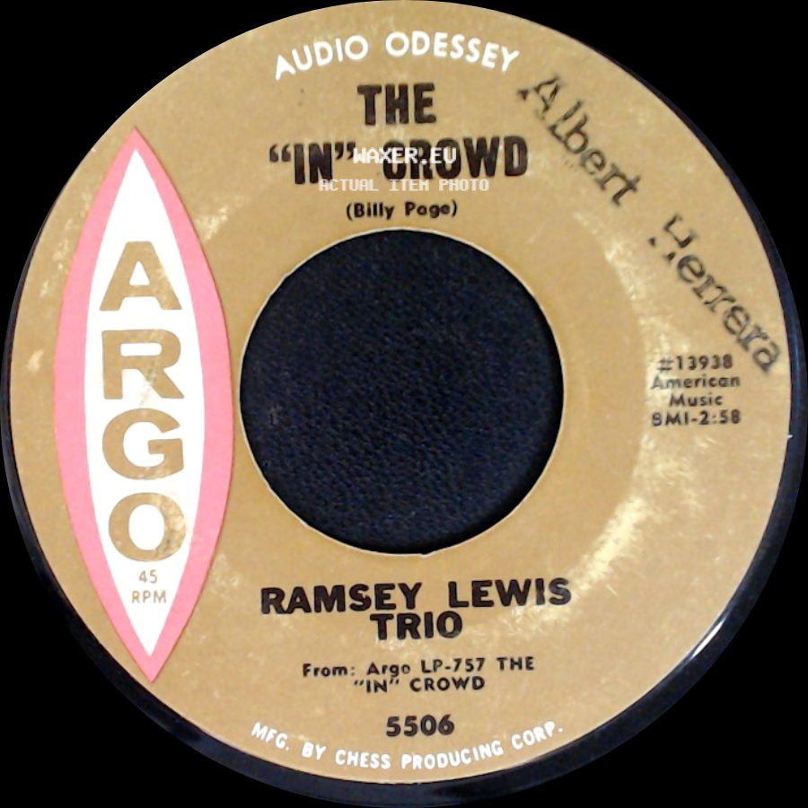 Ramsey Lewis Trio - The "In" Crowd / Since I Fell For You side A