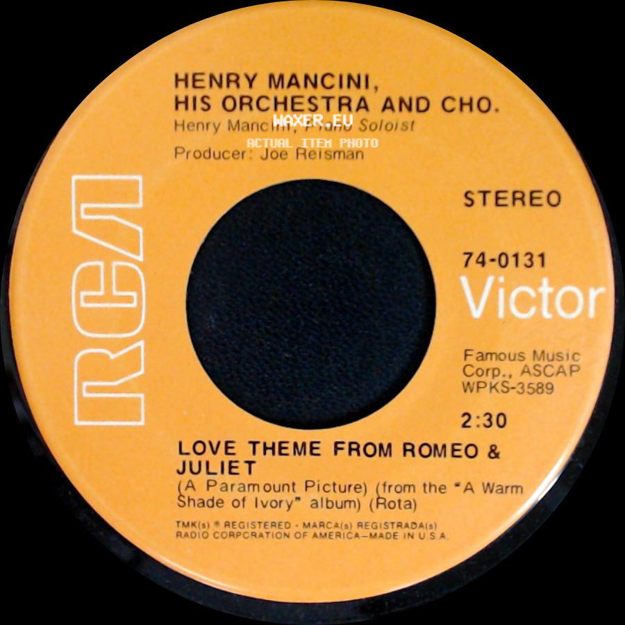 Henry Mancini, His Orchestra And Cho. / Henry Mancini And His Orchestra - Love Theme From Romeo & Juliet / The Windmills Of Your Mind side A