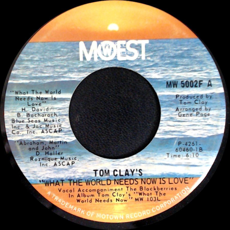 Tom Clay - The Victors / What The World Needs Now Is Love side B