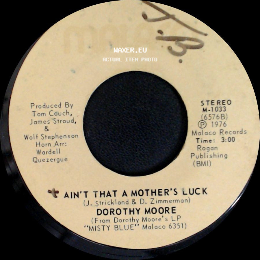 Dorothy Moore - Funny How Time Slips Away / Ain't That A Mother's Luck side B