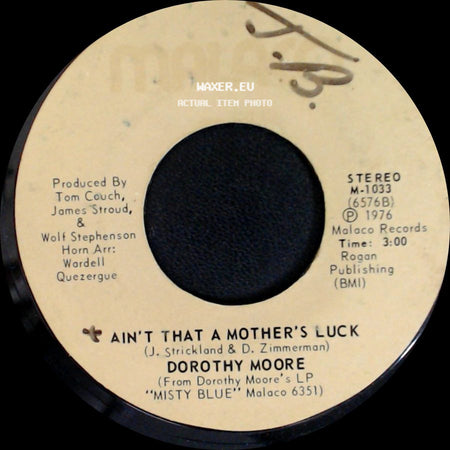 Dorothy Moore - Funny How Time Slips Away / Ain't That A Mother's Luck side B