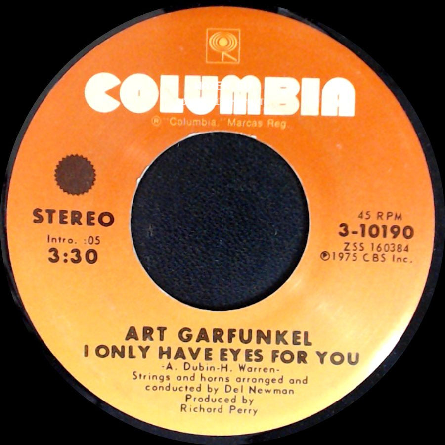 Art Garfunkel - I Only Have Eyes For You / Looking For The Right One side A