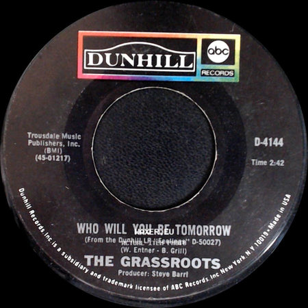 The Grassroots - Who Will You Be Tomorrow / Midnight Confessions side A