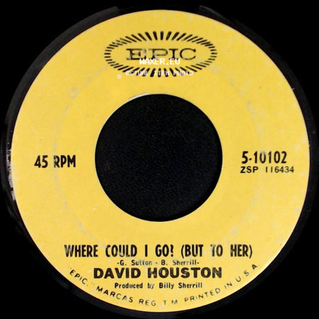 David Houston - Where Could I Go? (But To Her) / A Loser's Cathedral side A