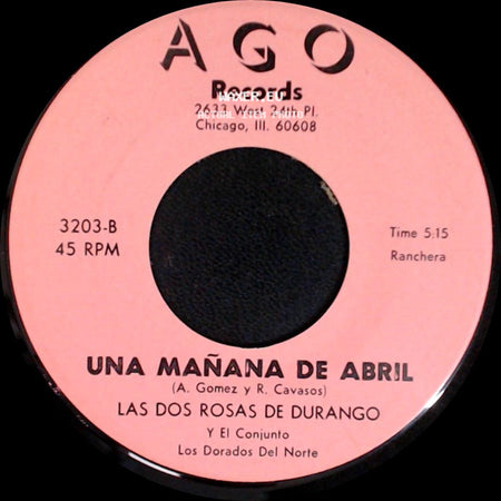 Las Dos Rosas De Durango Y El Conjunto Los Dorados Del Norte - Corrido De Durango / Una Mañana De Abril side B