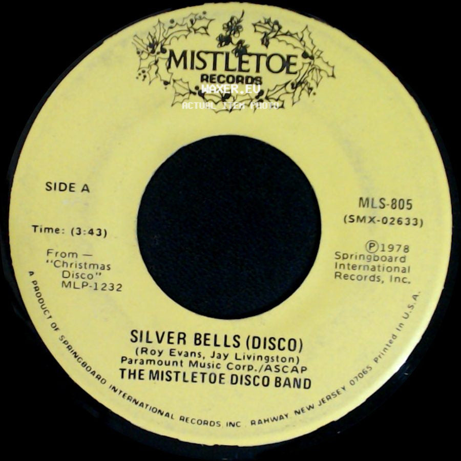 The Mistletoe Disco Band - Silver Bells (Disco) / Jingle Bell Rock (Disco) side A