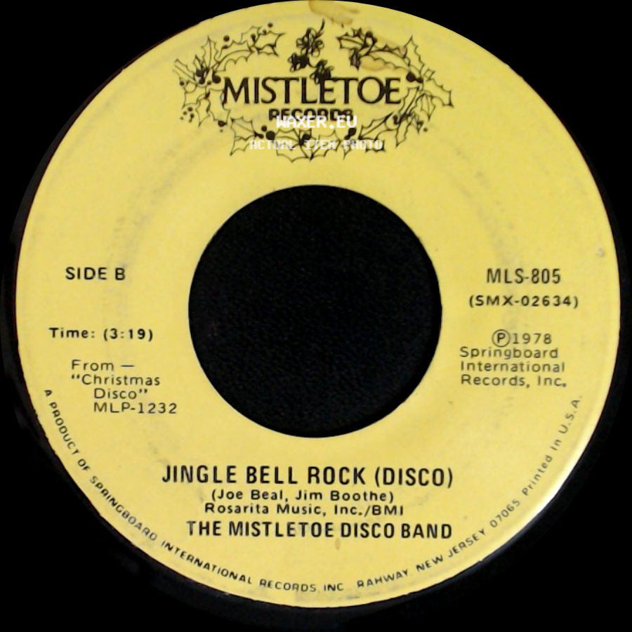 The Mistletoe Disco Band - Silver Bells (Disco) / Jingle Bell Rock (Disco) side B