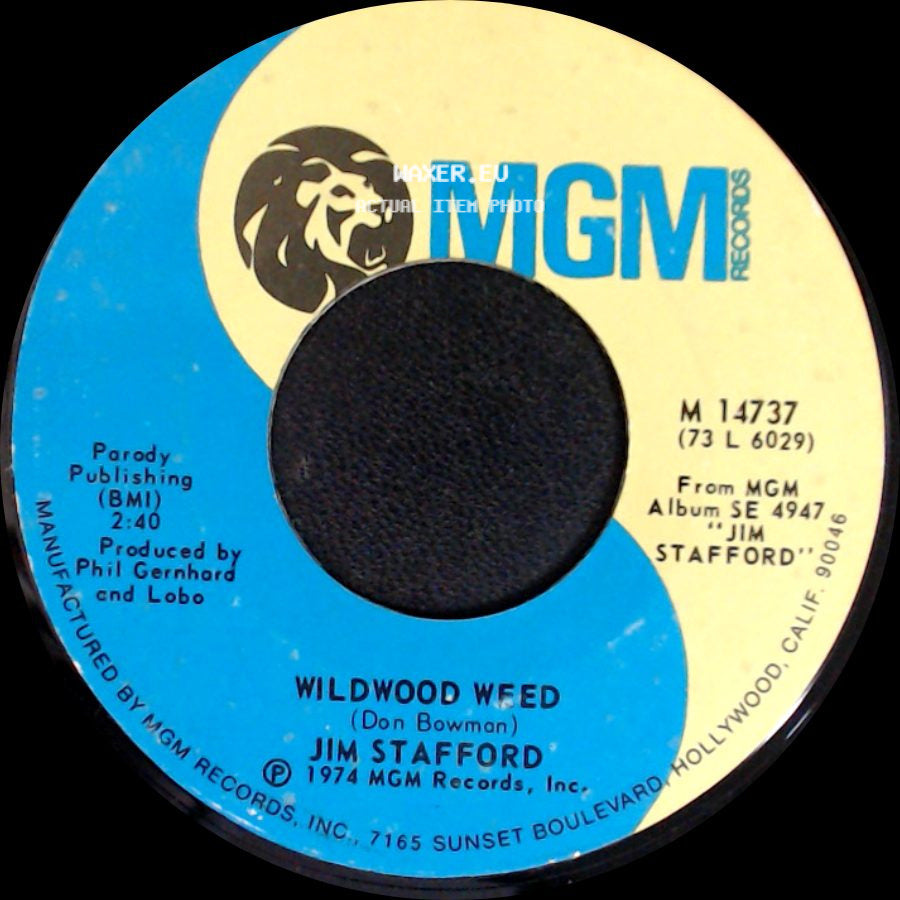 Jim Stafford - The Last Chant / Wildwood Weed side B
