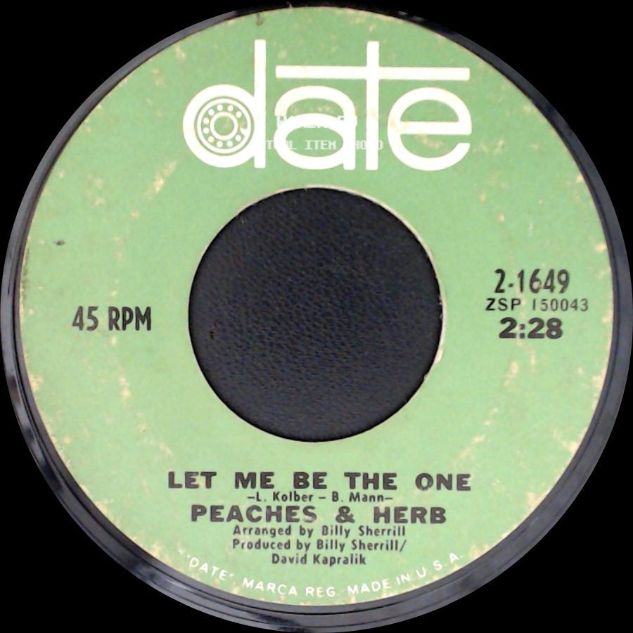 Peaches & Herb - I Need Your Love So Desperately / Let Me Be The One side B